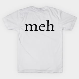 Sublime Meh T-Shirt